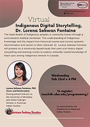 Indigenous Digital Storytelling, Dr. Lorena Sekwan Fontaine event flyer